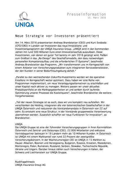 Uniqa: Neue Strategie vor Investoren präsentiert , Seite 1/2, komplettes Dokument unter http://boerse-social.com/static/uploads/file_787_uniqa_neue_strategie_vor_investoren_prasentiert.pdf (15.03.2016) 