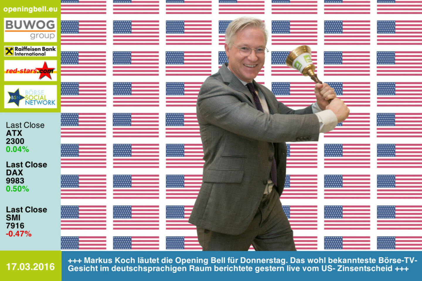 #openingbell am 17.3: Markus Koch läutet die Opening Bell für Donnerstag. Das wohl bekannteste Börse-TV-Gesicht im deutschsprachigen Raum berichtete gestern live vom US- Zinsentscheid http://facebook.com/markus.koch.newyork http://www.openingbell.eu