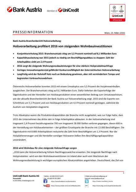 Bank Austria: Holzverarbeitung profitiert 2016 von steigenden Wohnbauinvestitionen, Seite 1/3, komplettes Dokument unter http://boerse-social.com/static/uploads/file_812_bank_austria_holzverarbeitung_profitiert_2016_von_steigenden_wohnbauinvestitionen.pdf (23.03.2016) 