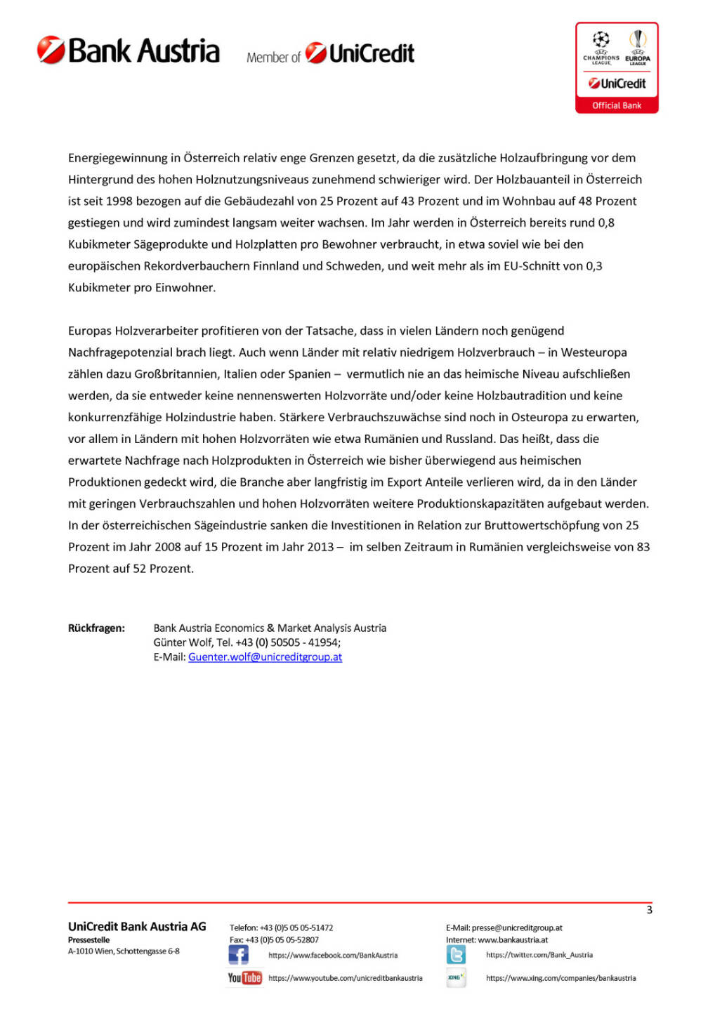 Bank Austria: Holzverarbeitung profitiert 2016 von steigenden Wohnbauinvestitionen, Seite 3/3, komplettes Dokument unter http://boerse-social.com/static/uploads/file_812_bank_austria_holzverarbeitung_profitiert_2016_von_steigenden_wohnbauinvestitionen.pdf