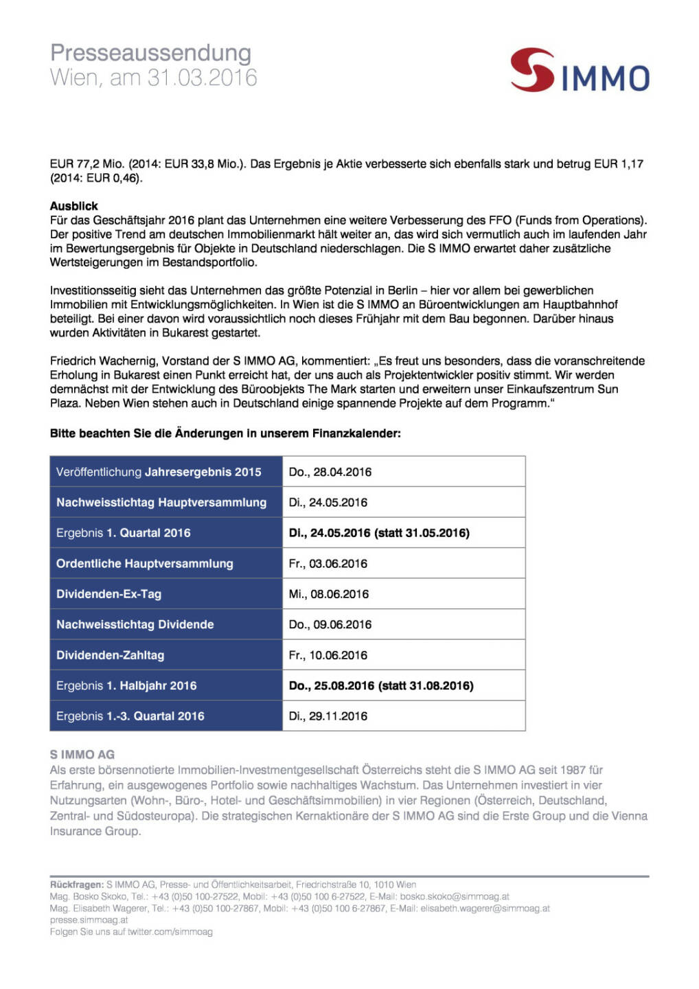 Vorläufiges Ergebnis S IMMO AG: 2015 bringt Rekord-Gewinn, Seite 2/3, komplettes Dokument unter http://boerse-social.com/static/uploads/file_826_vorlaufiges_ergebnis_s_immo_ag_2015_bringt_rekord-gewinn.pdf