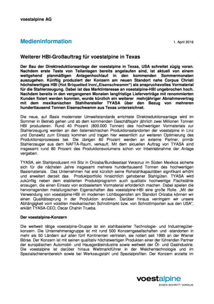 Weiterer HBI-Großauftrag für voestalpine in Texas, Seite 1/2, komplettes Dokument unter http://boerse-social.com/static/uploads/file_828_weiterer_hbi-grossauftrag_fur_voestalpine_in_texas.pdf (01.04.2016) 
