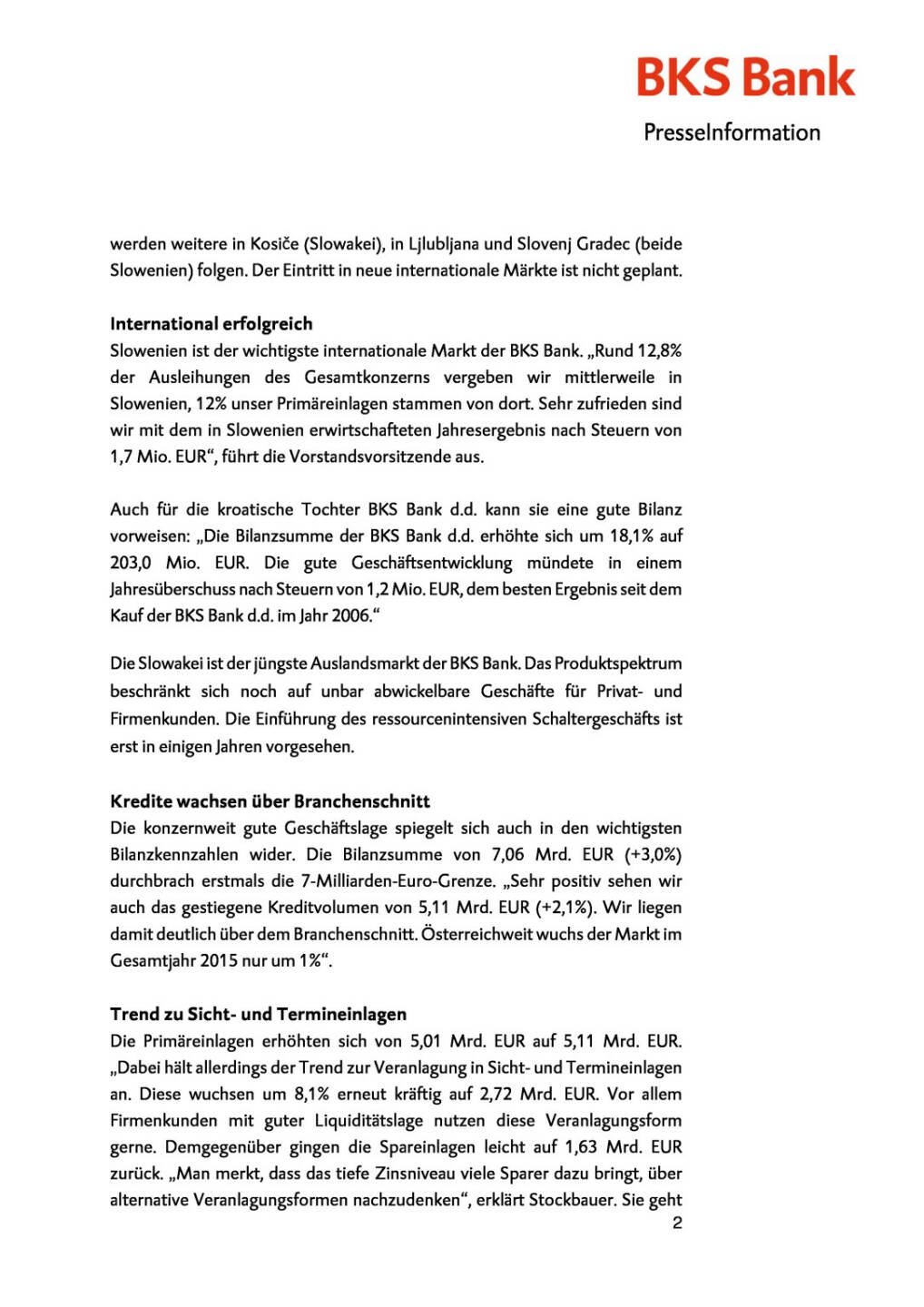 BKS mit starken 2015er-Zahlen, Seite 2/6, komplettes Dokument unter http://boerse-social.com/static/uploads/file_829_bks_mit_starken_2015er-zahlen.pdf