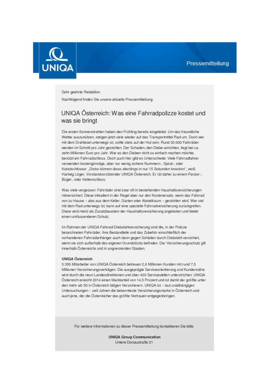 Uniqa Österreich: Was eine Fahrradpolizze kostet und was sie bringt, Seite 1/2, komplettes Dokument unter http://boerse-social.com/static/uploads/file_836_uniqa_osterreich_was_eine_fahrradpolizze_kostet_und_was_sie_bringt.pdf