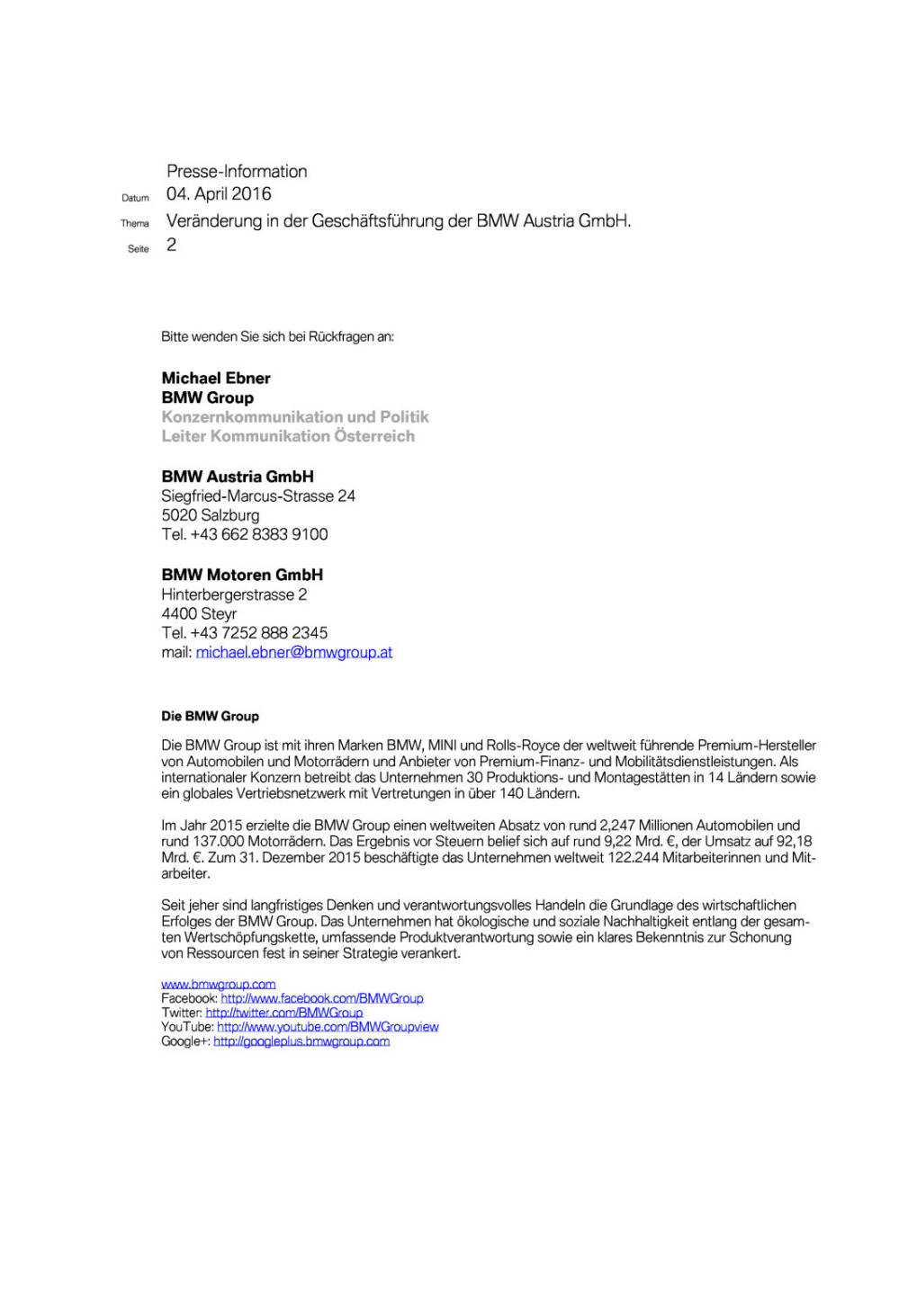 BMW Austria GmbH: Veränderung in der Geschäftsführung , Seite 2/2, komplettes Dokument unter http://boerse-social.com/static/uploads/file_840_bmw_austria_gmbh_veranderung_in_der_geschaftsfuhrung.pdf