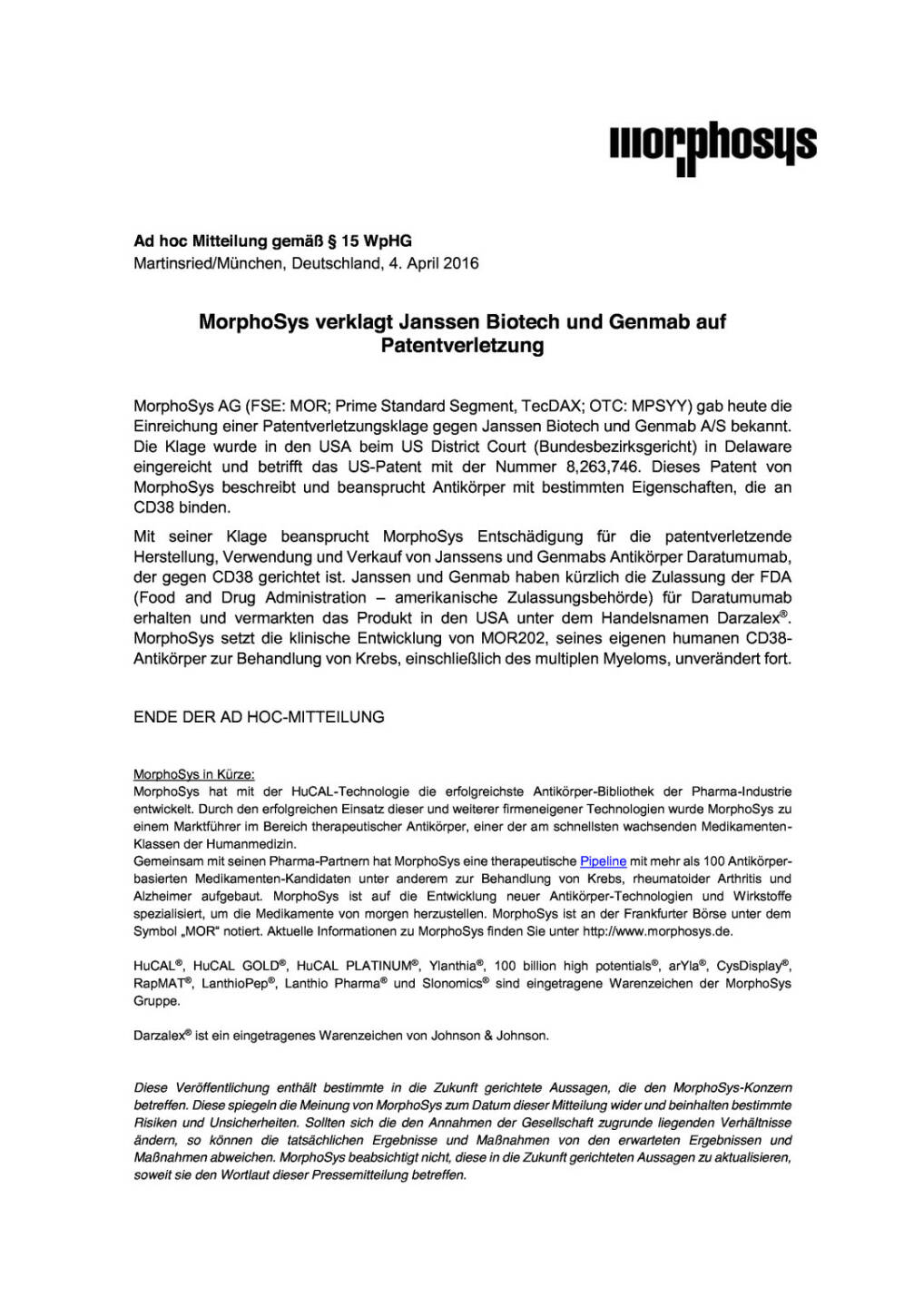 MorphoSys verklagt Janssen Biotech und Genmab, Seite 1/2, komplettes Dokument unter http://boerse-social.com/static/uploads/file_843_morphosys_verklagt_janssen_biotech_und_genmab.pdf