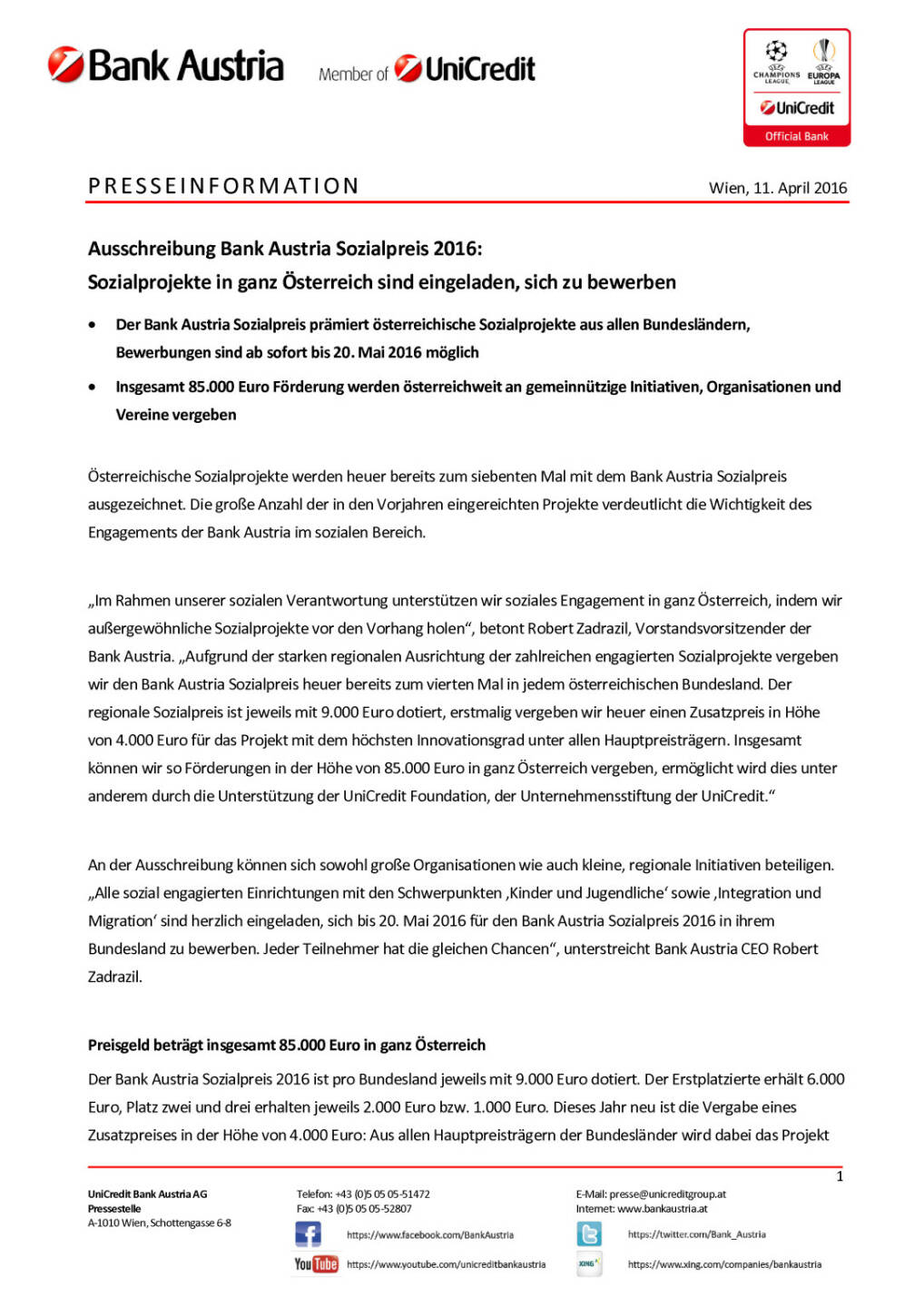 Ausschreibung Bank Austria Sozialpreis 2016: Bewerbungen für Sozialprojekte, Seite 1/2, komplettes Dokument unter http://boerse-social.com/static/uploads/file_864_ausschreibung_bank_austria_sozialpreis_2016_bewerbungen_fur_sozialprojekte.pdf