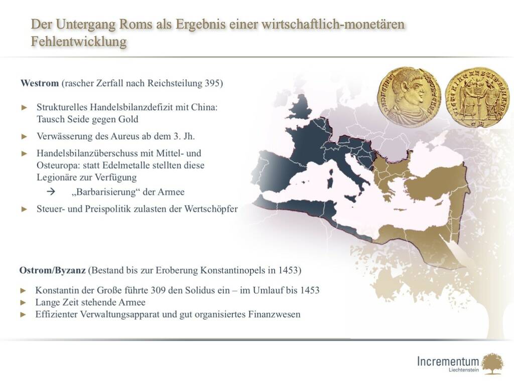 Der Untergang Roms als Ergebnis einer wirtschaftlich-monetären Fehlentwicklung (14.04.2016) 