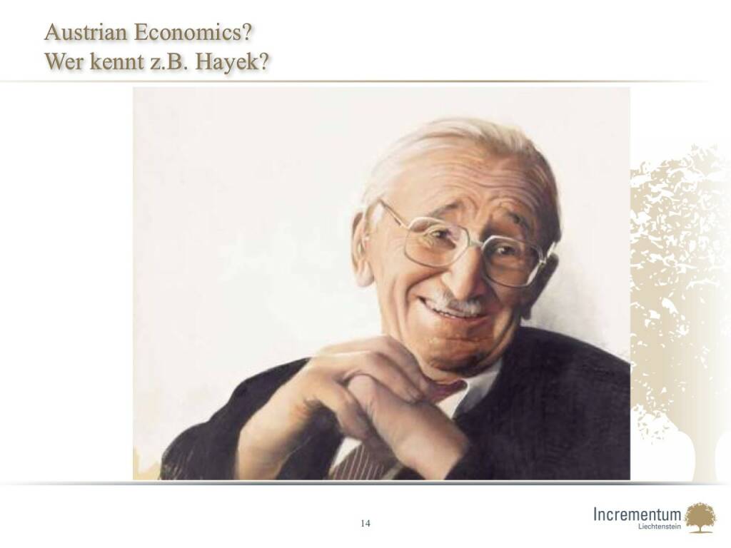 Austrian Economics? Wer kennt z.B. Hayek? (14.04.2016) 