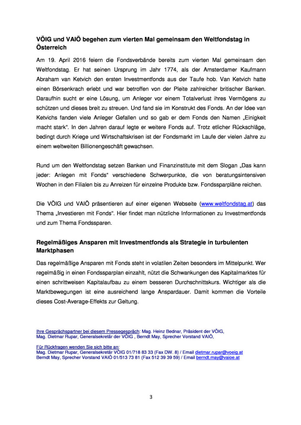 Medieninformation der beiden Fondsverbände, Seite 3/3, komplettes Dokument unter http://boerse-social.com/static/uploads/file_900_medieninformation_der_beiden_fondsverbände.pdf