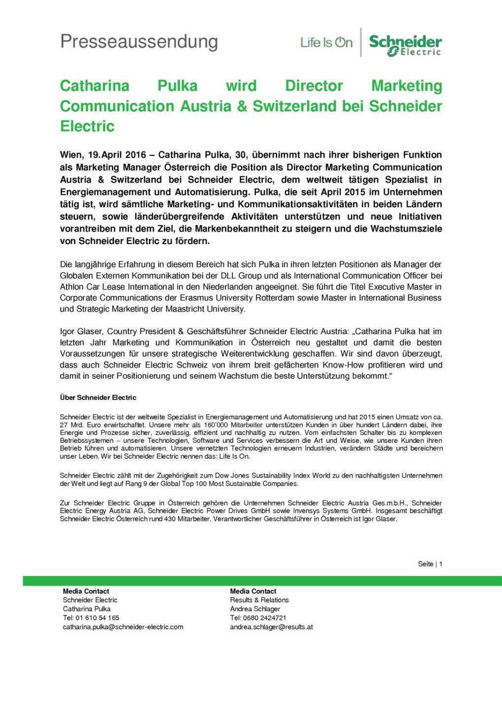 Schneider Electric: Catharina Pulka wird Director Marketing Communication Austria & Switzerland, Seite 1/2, komplettes Dokument unter http://boerse-social.com/static/uploads/file_909_schneider_electric_catharina_pulka_wird_director_marketing_communication_austria_switzerland.pdf