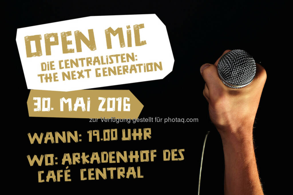 Open Mic - Die Centralisten: The next Generation : Das Café Central Wien feiert Geburtstag und veranstaltet dazu ein Open Mic-Event. Gesucht werden „Die Centralisten: The next generation“ : 140 Jahre Bestehen sind Anlass genug, sich weiter zu entwickeln, moderner zu denken und junge Literaten ins Haus zu holen : Das Jubiläumsjahr 2016 läuft online unter dem Motto #iamcentralist : Fotocredit: Palais Events, © Aussender (21.04.2016) 