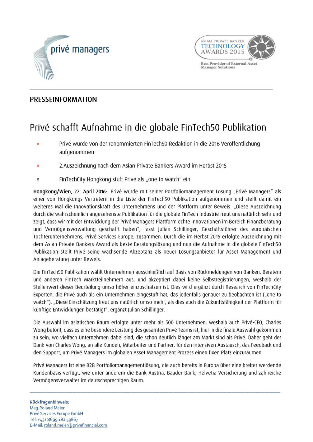 Privé wird in die FinTech50 Publikation aufgenommen, Seite 1/2, komplettes Dokument unter http://boerse-social.com/static/uploads/file_930_prive_wird_in_die_fintech50_publikation_aufgenommen.pdf