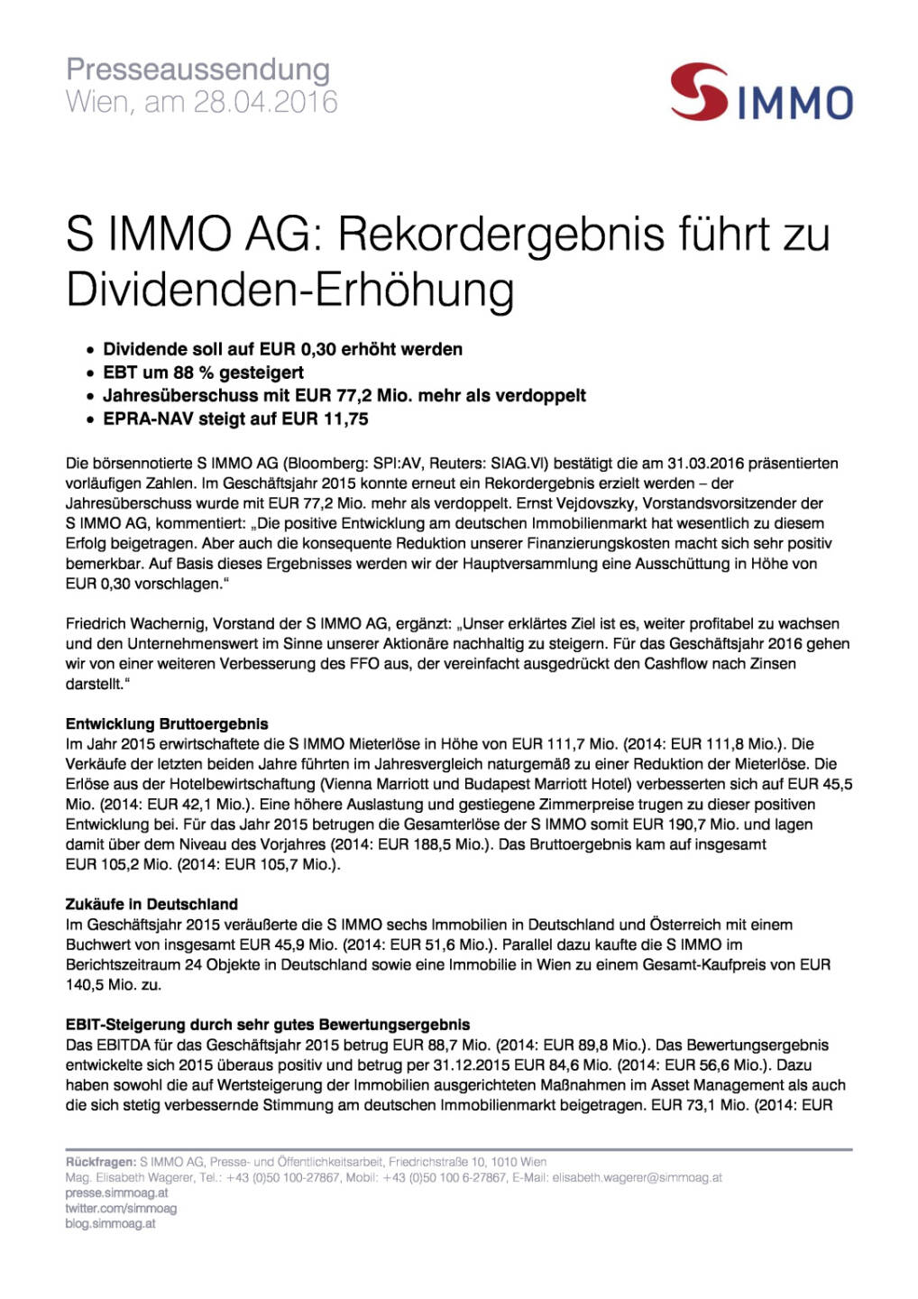 S Immo AG: Rekordergebnis führt zu Dividenden-Erhöhung, Seite 1/4, komplettes Dokument unter http://boerse-social.com/static/uploads/file_964_s_immo_ag_rekordergebnis_fuhrt_zu_dividenden-erhohung.pdf