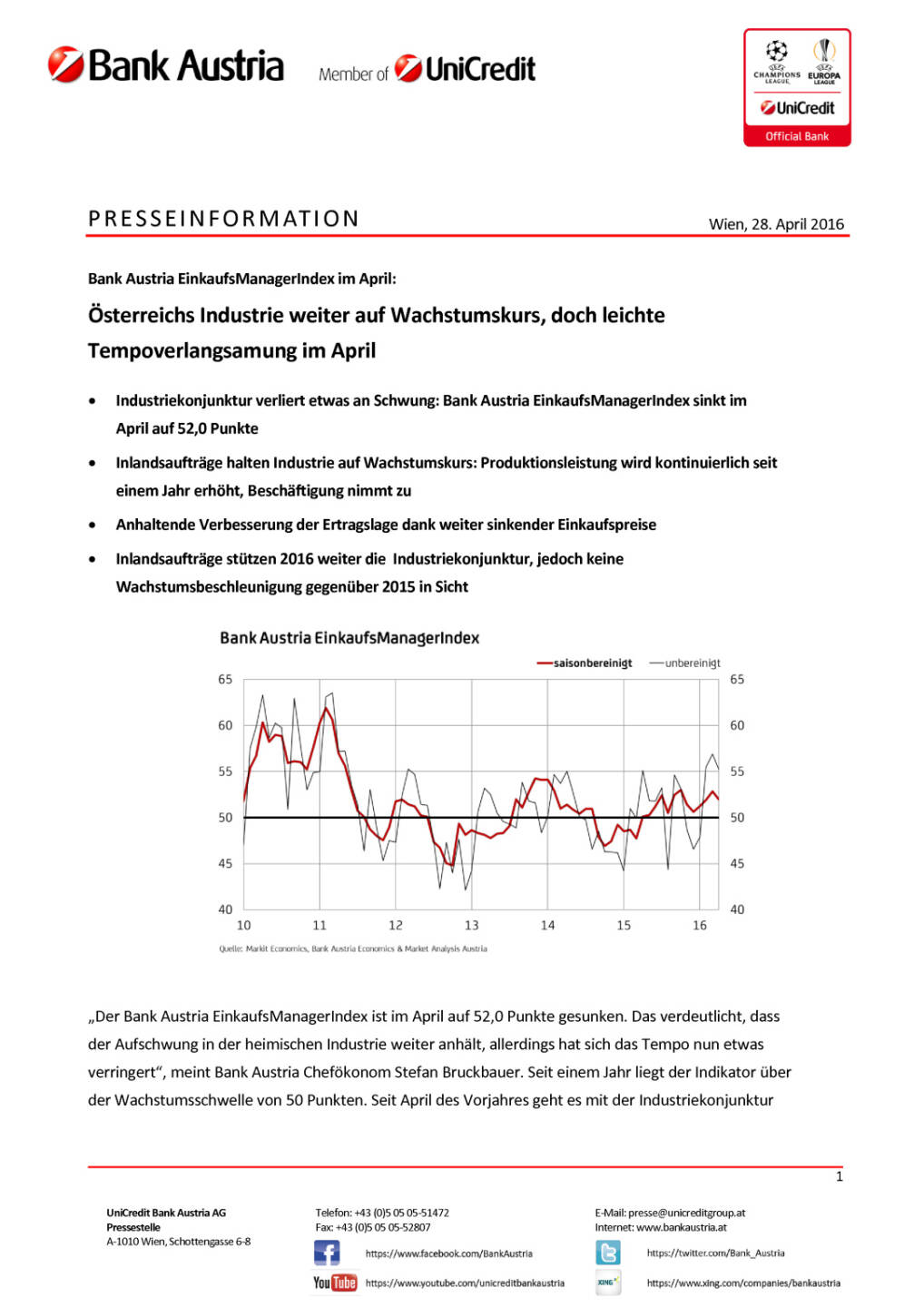 Bank Austria: Österreichs Industrie weiter auf Wachstumskurs, Seite 1/3, komplettes Dokument unter http://boerse-social.com/static/uploads/file_966_bank_austria_osterreichs_industrie_weiter_auf_wachstumskurs.pdf