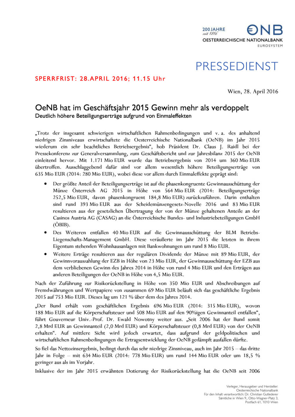 OeNB: Geschäftsjahr 2015 - Gewinn mehr als verdoppelt, Seite 1/4, komplettes Dokument unter http://boerse-social.com/static/uploads/file_968_oenb_geschaftsjahr_2015_-_gewinn_mehr_als_verdoppelt.pdf