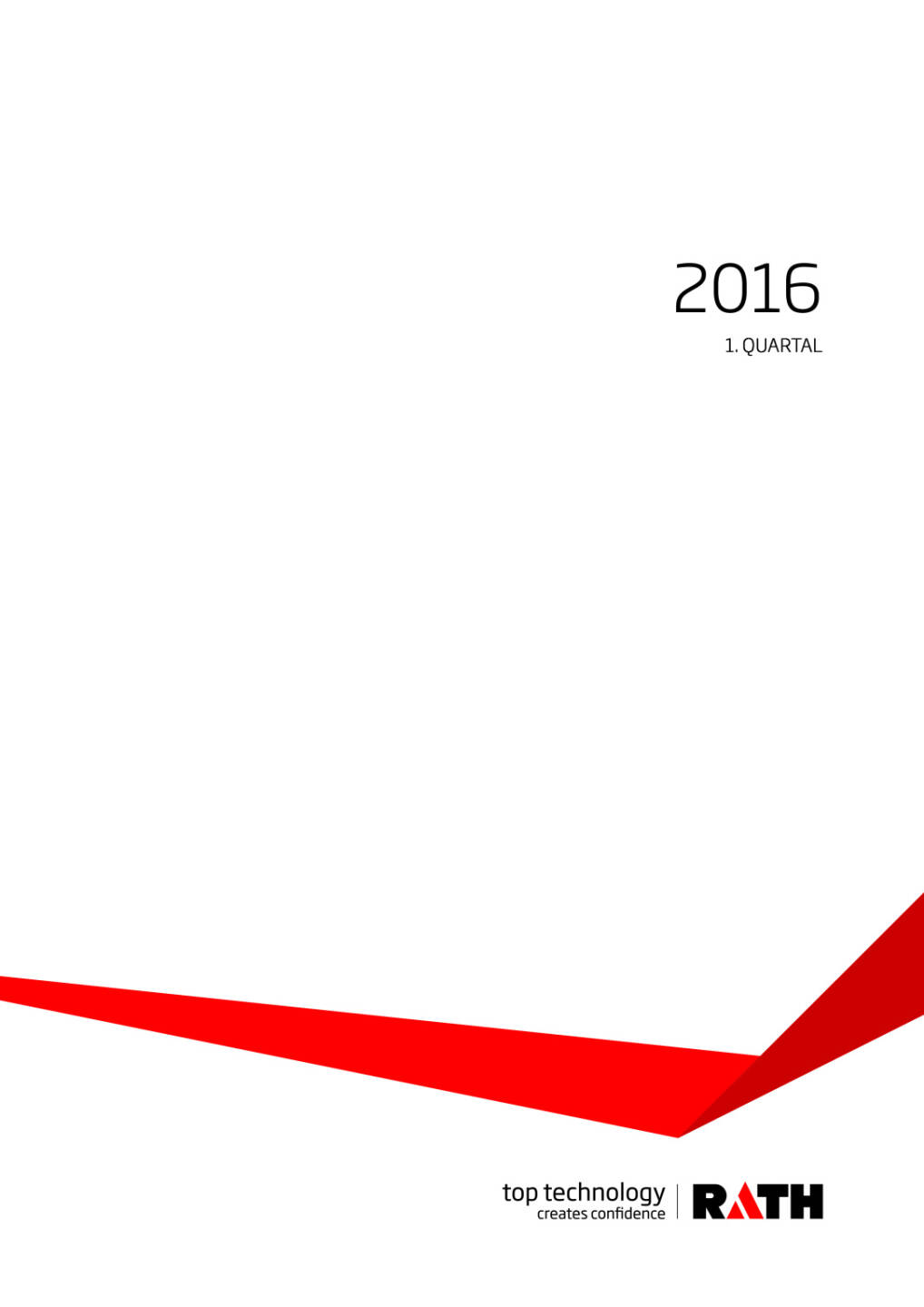 Rath AG: Bericht über 1. Quartal 2016, Seite 1/4, komplettes Dokument unter http://boerse-social.com/static/uploads/file_969_rath_ag_bericht_uber_1_quartal_2016.pdf