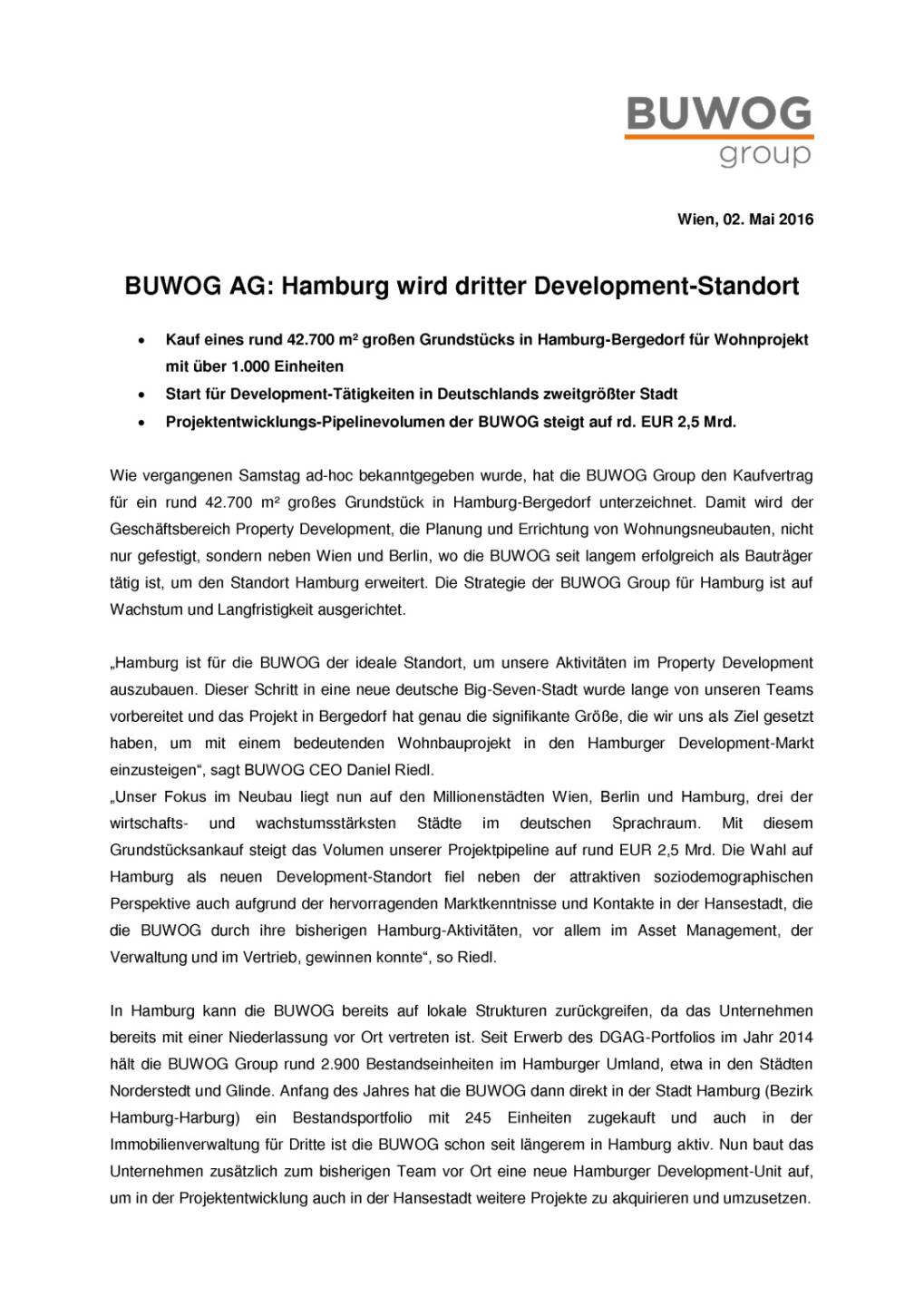 Buwog AG: Hamburg wird dritter Development-Standort, Seite 1/3, komplettes Dokument unter http://boerse-social.com/static/uploads/file_982_buwog_ag_hamburg_wird_dritter_development-standort.pdf