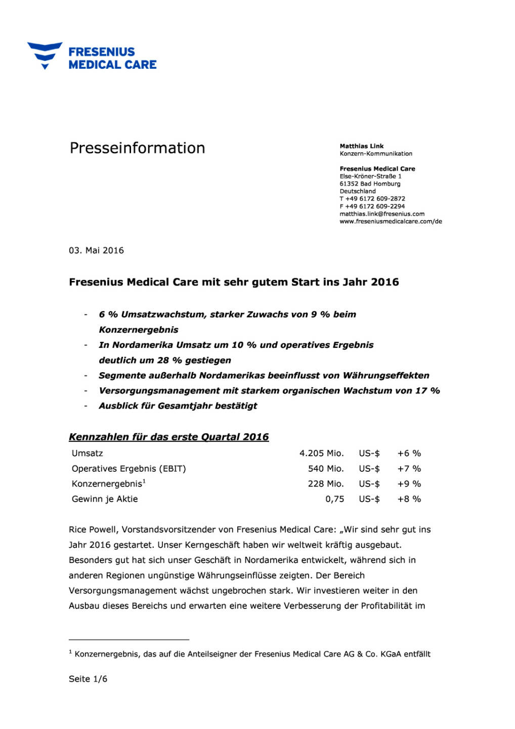 Fresenius Q1 2016, Seite 1/6, komplettes Dokument unter http://boerse-social.com/static/uploads/file_989_fresenius_q1_2016.pdf