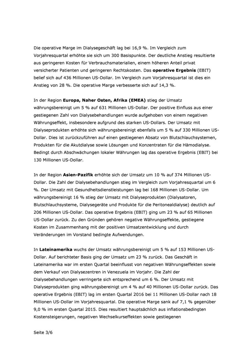 Fresenius Q1 2016, Seite 3/6, komplettes Dokument unter http://boerse-social.com/static/uploads/file_989_fresenius_q1_2016.pdf