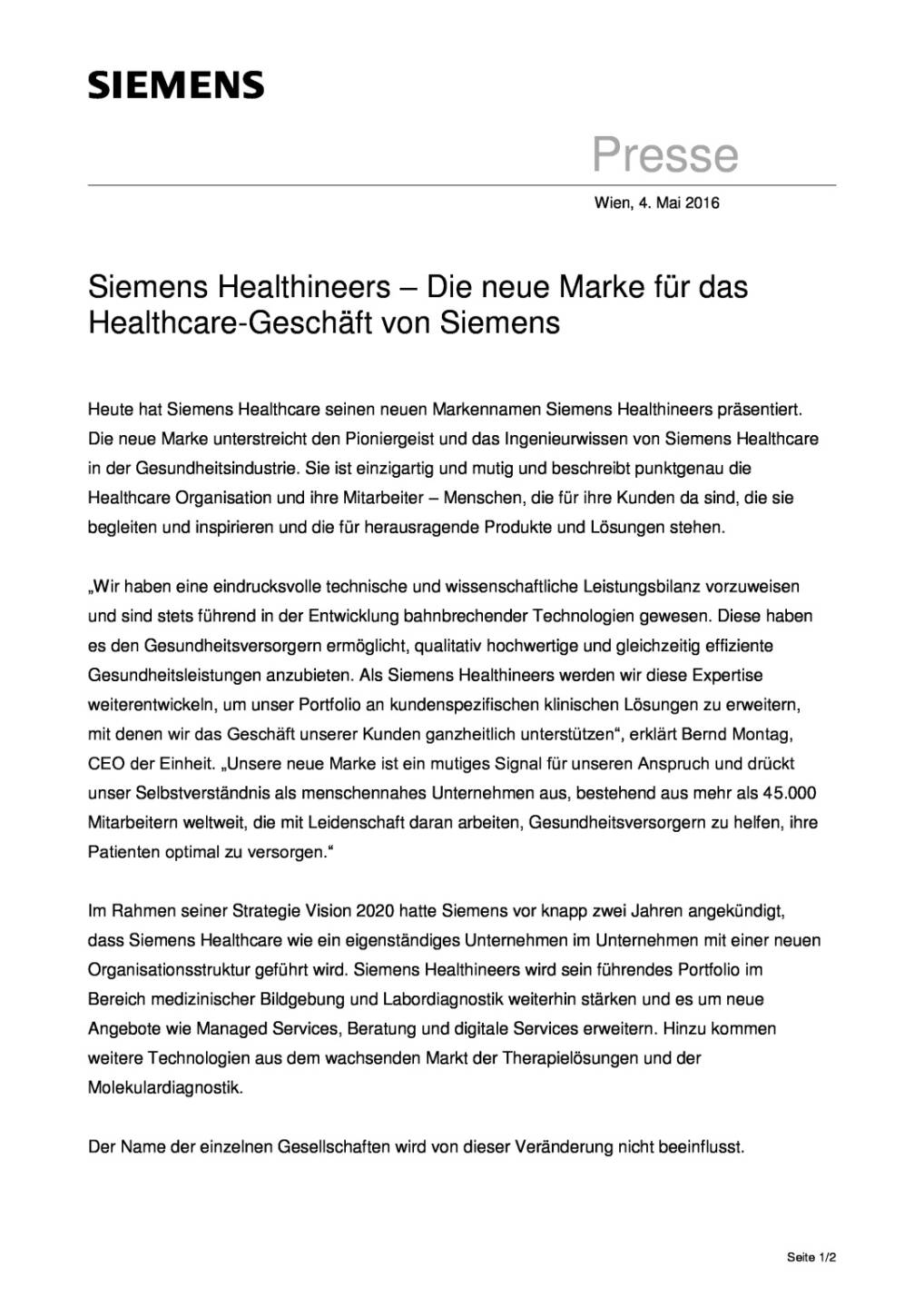 Siemens Healthineers – Die neue Marke für das Healthcare-Geschäft, Seite 1/2, komplettes Dokument unter http://boerse-social.com/static/uploads/file_1012_siemens_healthineers_die_neue_marke_fur_das_healthcare-geschaft.pdf