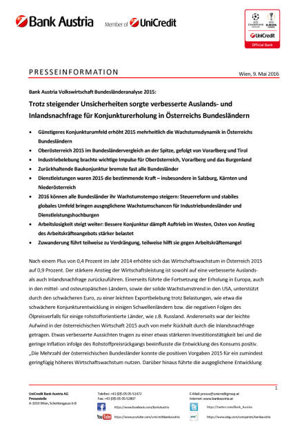 Bank Austria: Konjunkturerholung in Österreichs Bundesländern, Seite 1/6, komplettes Dokument unter http://boerse-social.com/static/uploads/file_1020_bank_austria_konjunkturerholung_in_osterreichs_bundeslandern.pdf (09.05.2016) 