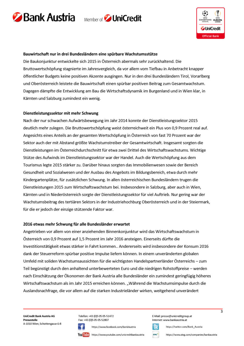 Bank Austria: Konjunkturerholung in Österreichs Bundesländern, Seite 3/6, komplettes Dokument unter http://boerse-social.com/static/uploads/file_1020_bank_austria_konjunkturerholung_in_osterreichs_bundeslandern.pdf