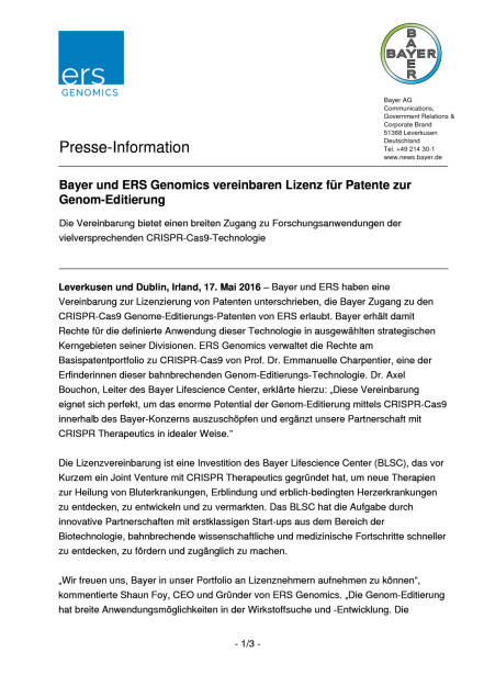 Bayer und ERS Genomics vereinbaren Lizenz für Patente zur Genom-Editierung , Seite 1/3, komplettes Dokument unter http://boerse-social.com/static/uploads/file_1070_bayer_und_ers_genomics_vereinbaren_lizenz_fur_patente_zur_genom-editierung.pdf (17.05.2016) 