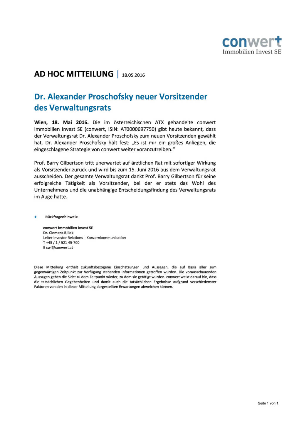 Conwert Immobilien: Alexander Proschofsky neuer Vorsitzender des Verwaltungsrates, Seite 1/1, komplettes Dokument unter http://boerse-social.com/static/uploads/file_1075_conwert_immobilien_alexander_proschofsky_neuer_vorsitzender_des_verwaltungsrates.pdf