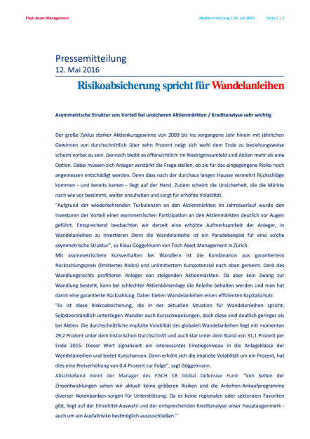 Fisch Asset Management: Risikoabsicherung spricht für Wandelanleihen, Seite 1/2, komplettes Dokument unter http://boerse-social.com/static/uploads/file_1087_fisch_asset_management_risikoabsicherung_spricht_fur_wandelanleihen.pdf (20.05.2016) 