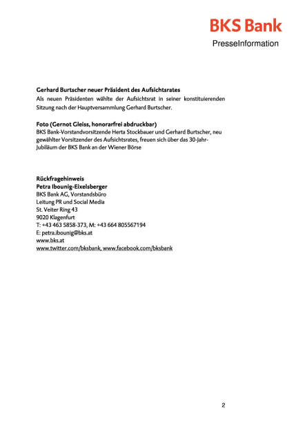 BKS Bank Hauptversammlung: Gerhard Burtscher neu im Aufsichtsrat, Seite 2/2, komplettes Dokument unter http://boerse-social.com/static/uploads/file_1089_bks_bank_hauptversammlung_gerhard_burtscher_neu_im_aufsichtsrat.pdf (20.05.2016) 