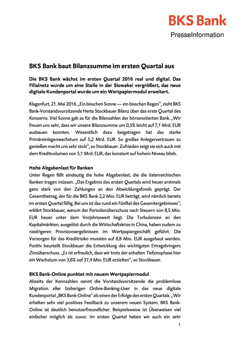 BKS Bank: Ergebnis 1. Quartal, Seite 1/2, komplettes Dokument unter http://boerse-social.com/static/uploads/file_1088_bks_bank_ergebnis_1_quartal.pdf