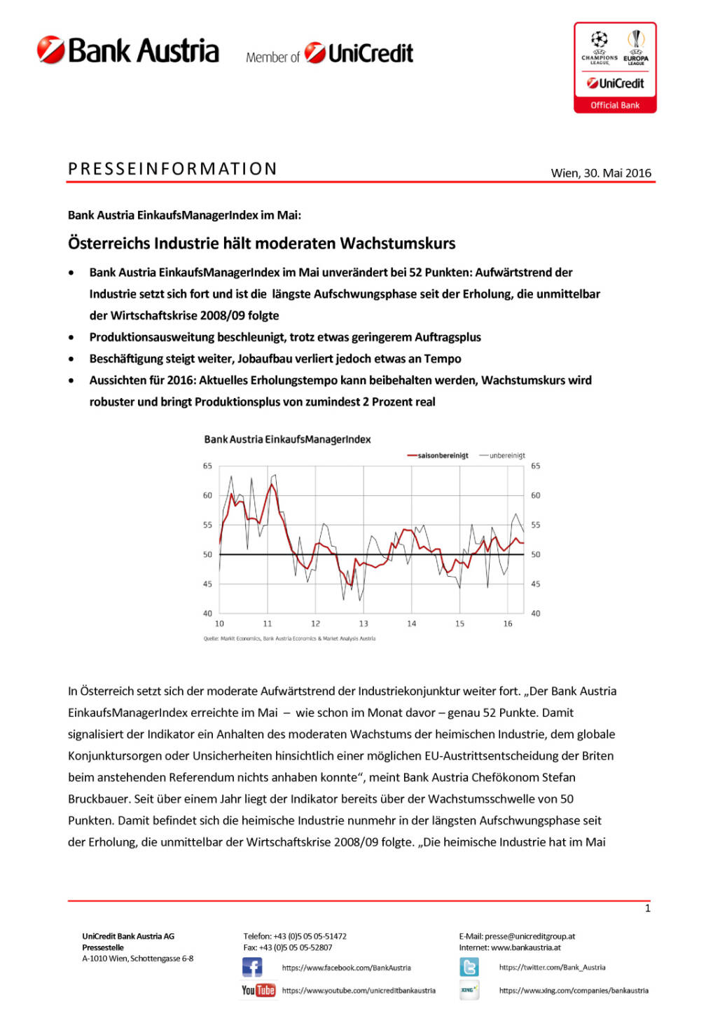 Bank Austria: Österreichs Industrie hält moderaten Wachstumskurs, Seite 1/3, komplettes Dokument unter http://boerse-social.com/static/uploads/file_1131_bank_austria_osterreichs_industrie_halt_moderaten_wachstumskurs.pdf