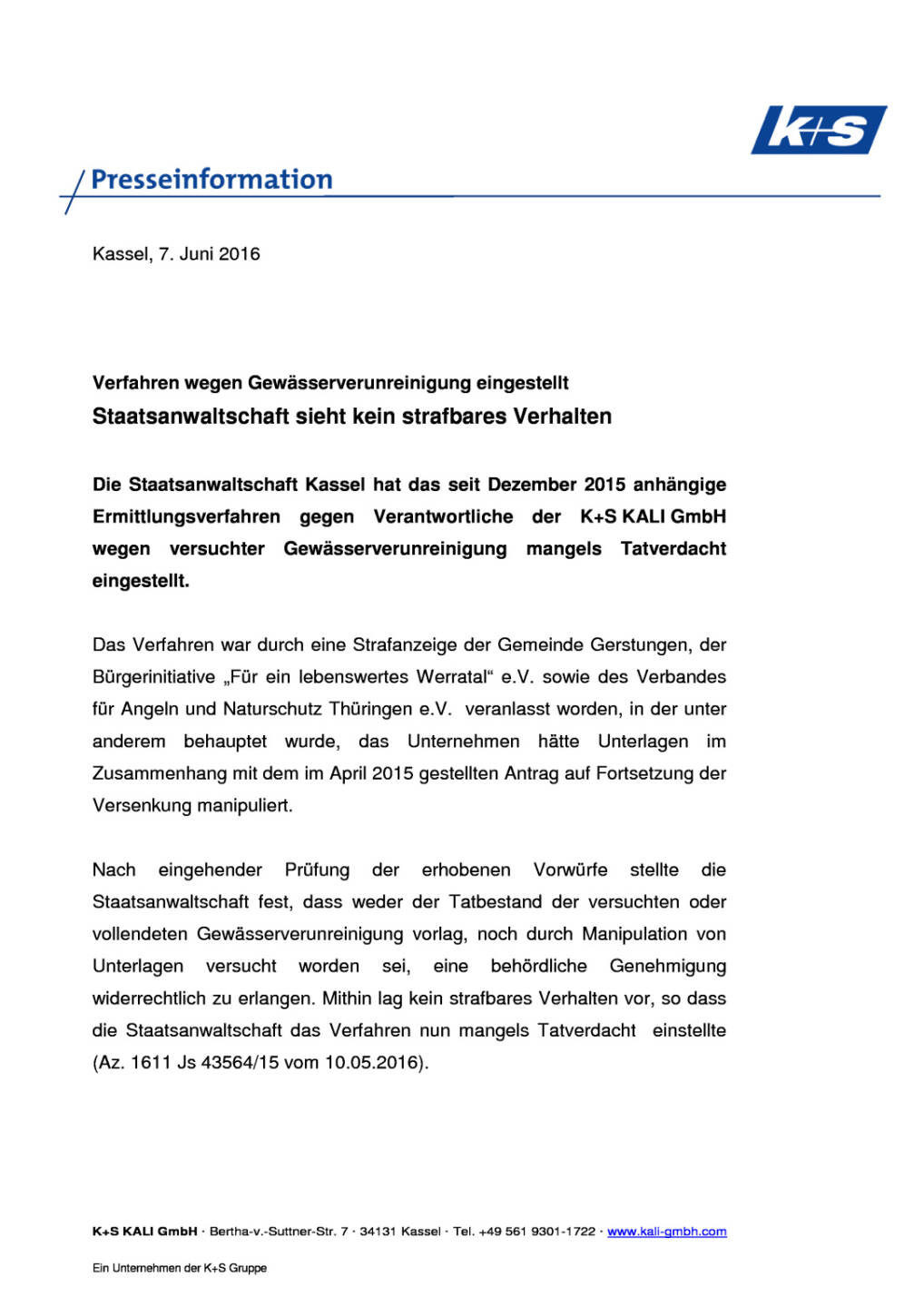 K+S AG: Verfahren wegen Gewässerverunreinigung eingestellt, Seite 1/2, komplettes Dokument unter http://boerse-social.com/static/uploads/file_1180_ks_ag_verfahren_wegen_gewasserverunreinigung_eingestellt.pdf