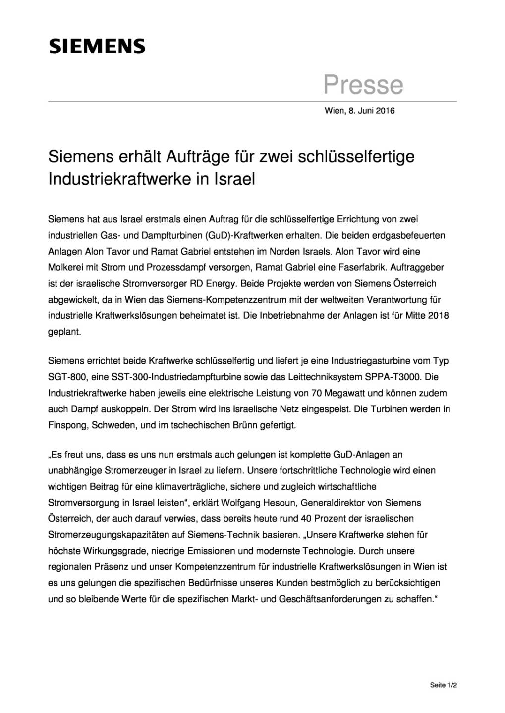 Siemens: Aufträge für Industriekraftwerke in Israel, Seite 1/2, komplettes Dokument unter http://boerse-social.com/static/uploads/file_1185_siemens_auftrage_fur_industriekraftwerke_in_israel.pdf
