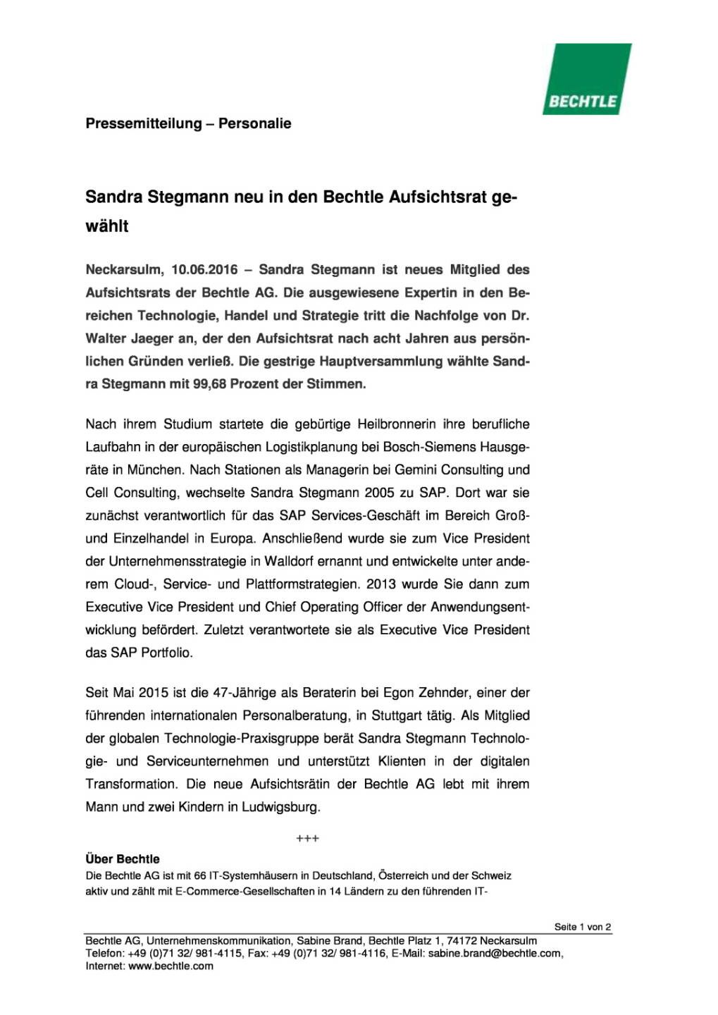 Bechtle AG: Sandra Stegmann in den Aufsichtsrat gewählt , Seite 1/2, komplettes Dokument unter http://boerse-social.com/static/uploads/file_1193_bechtle_ag_sandra_stegmann_in_den_aufsichtsrat_gewahlt.pdf