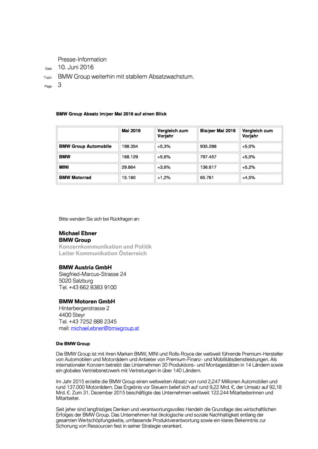 BMW Group weiterhin mit stabilem Absatzwachstum, Seite 3/4, komplettes Dokument unter http://boerse-social.com/static/uploads/file_1195_bmw_group_weiterhin_mit_stabilem_absatzwachstum.pdf