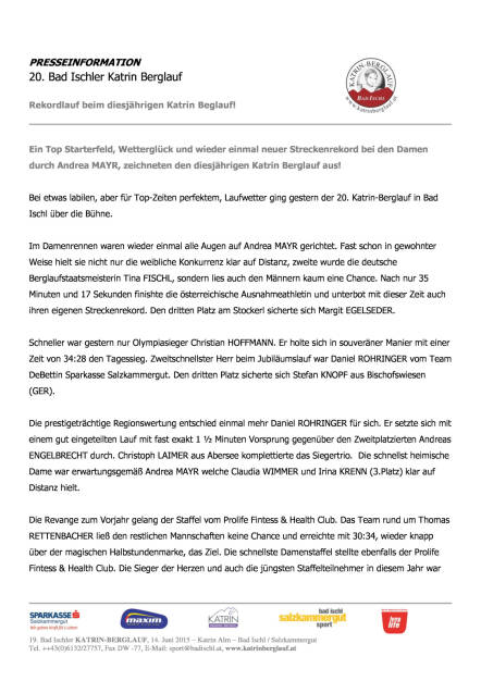 Rekordlauf beim diesjährigen Katrin Berglauf, Seite 1/2, komplettes Dokument unter http://boerse-social.com/static/uploads/file_1203_rekordlauf_beim_diesjahrigen_katrin_berglauf.pdf (13.06.2016) 