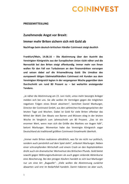 CoinInvest: Zunehmende Angst vor Brexit, Seite 1/2, komplettes Dokument unter http://boerse-social.com/static/uploads/file_1208_coininvest_zunehmende_angst_vor_brexit.pdf (14.06.2016) 