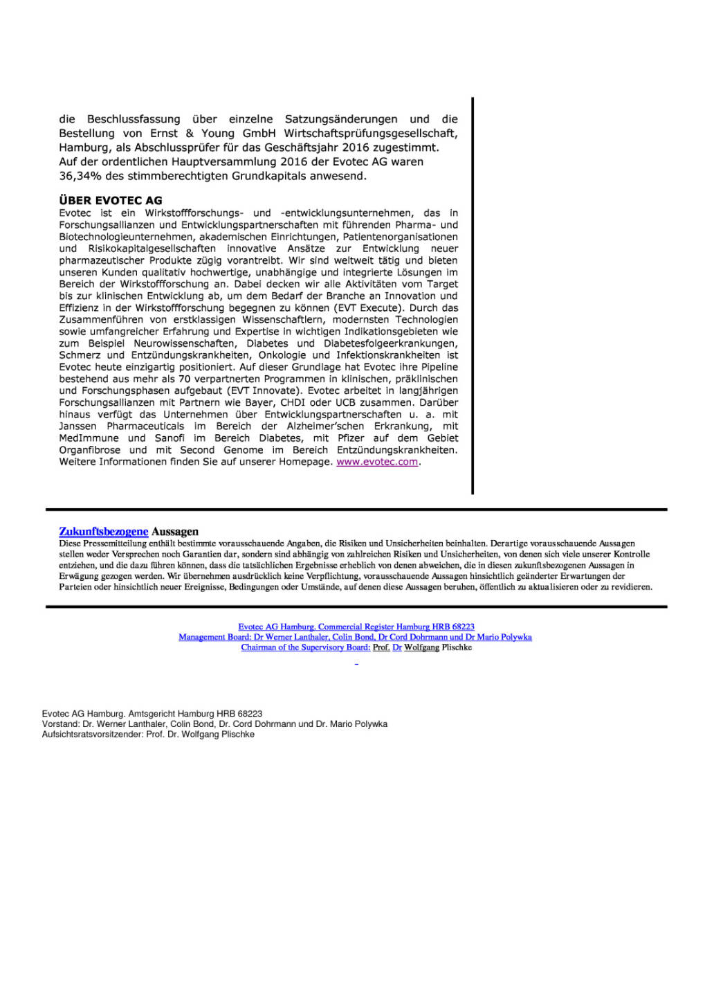 evotec: Beschlüsse der Hauptversammlung, Seite 2/2, komplettes Dokument unter http://boerse-social.com/static/uploads/file_1215_evotec_beschlusse_der_hauptversammlung.pdf