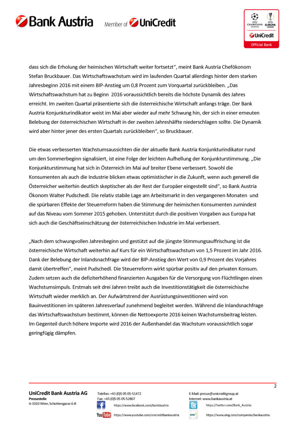 Bank Austria: Belebung der Inlandsnachfrage ermöglicht 2016 höheres Wachstum, Seite 2/5, komplettes Dokument unter http://boerse-social.com/static/uploads/file_1217_bank_austria_belebung_der_inlandsnachfrage_ermoglicht_2016_hoheres_wachstum.pdf