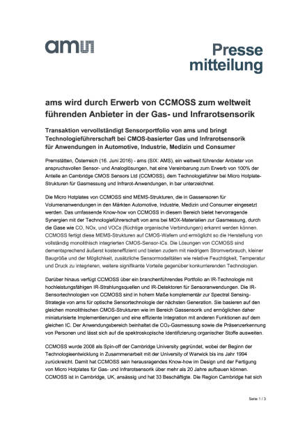 Ams weltweit führender Anbieter in der Gas- und Infrarotsensorik, Seite 1/3, komplettes Dokument unter http://boerse-social.com/static/uploads/file_1218_ams_weltweit_führender_anbieter_in_der_gas-_und_infrarotsensorik.pdf (16.06.2016) 