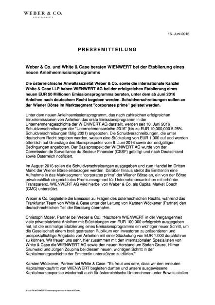 Weber & Co. und White & Case beraten Wienwert, Seite 1/2, komplettes Dokument unter http://boerse-social.com/static/uploads/file_1220_weber_co_und_white_case_beraten_wienwert.pdf (16.06.2016) 