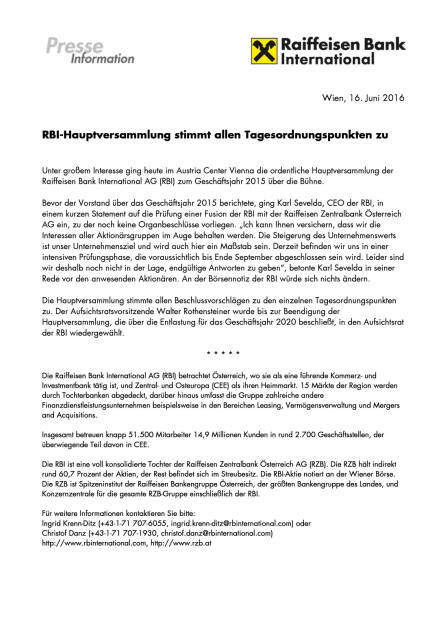 RBI-Hauptversammlung stimmt allen Tagesordnungspunkten zu, Seite 1/1, komplettes Dokument unter http://boerse-social.com/static/uploads/file_1227_rbi-hauptversammlung_stimmt_allen_tagesordnungspunkten_zu.pdf (16.06.2016) 