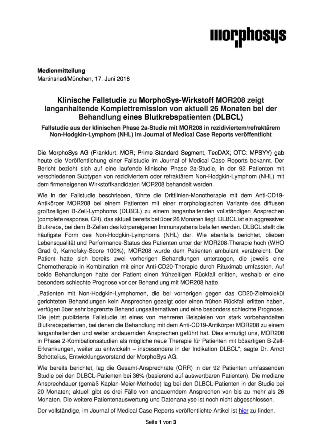 MorphoSys: Klinische Fallstudie zu Wirkstoff MOR208, Seite 1/3, komplettes Dokument unter http://boerse-social.com/static/uploads/file_1228_morphosys_klinische_fallstudie_zu_wirkstoff_mor208.pdf