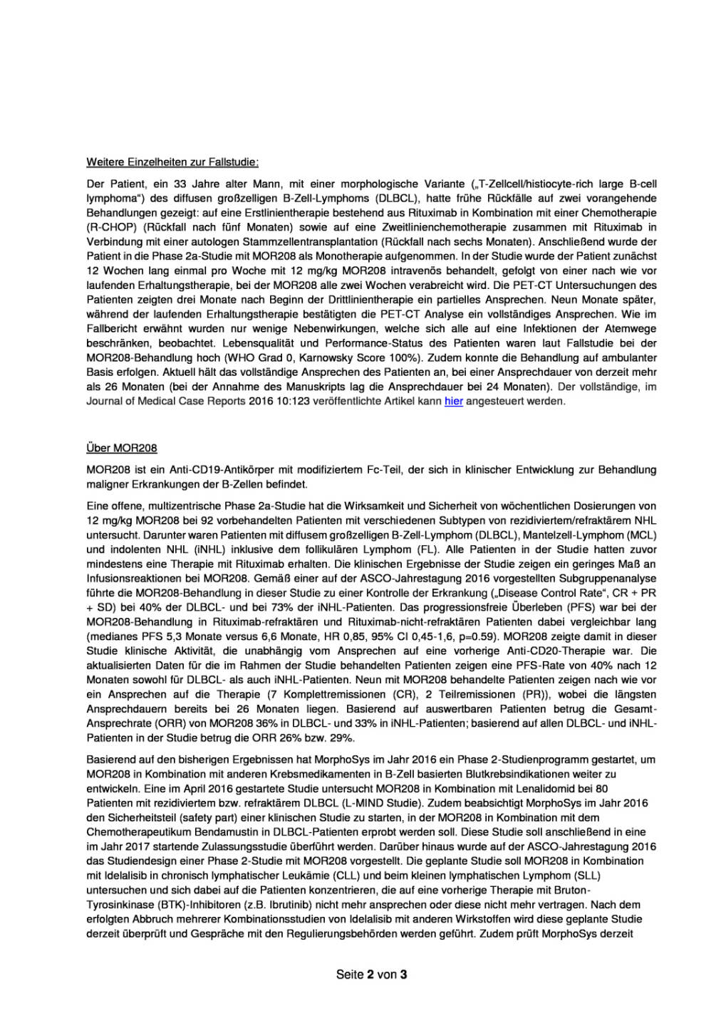 MorphoSys: Klinische Fallstudie zu Wirkstoff MOR208, Seite 2/3, komplettes Dokument unter http://boerse-social.com/static/uploads/file_1228_morphosys_klinische_fallstudie_zu_wirkstoff_mor208.pdf