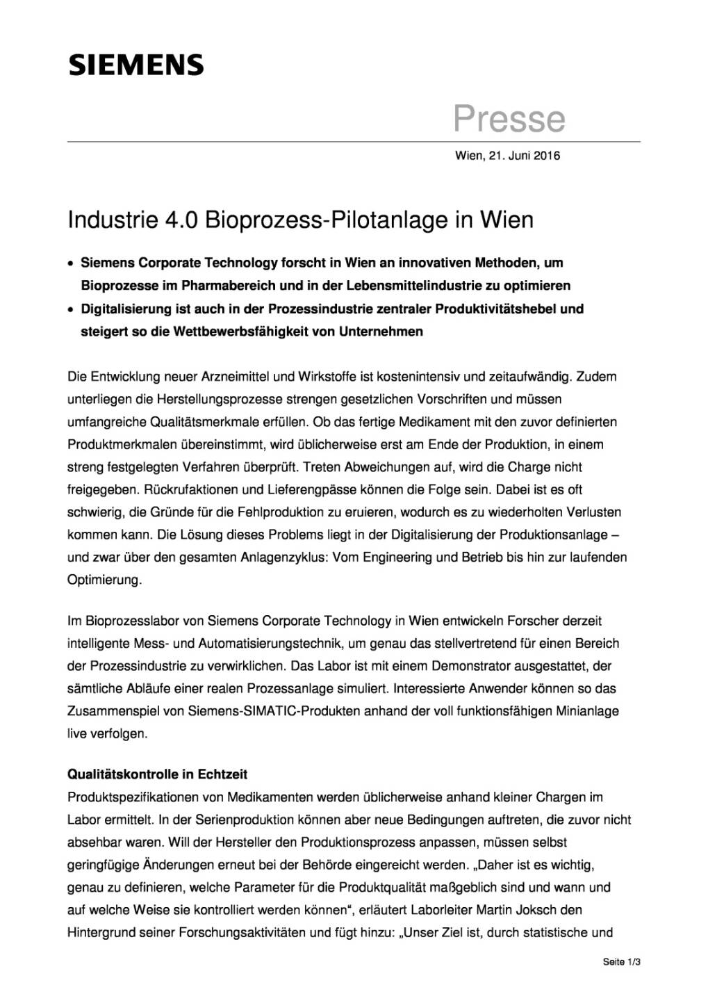 Siemens: Industrie 4.0 Bioprozess-Pilotanlage in Wien, Seite 1/3, komplettes Dokument unter http://boerse-social.com/static/uploads/file_1242_siemens_industrie_40_bioprozess-pilotanlage_in_wien.pdf