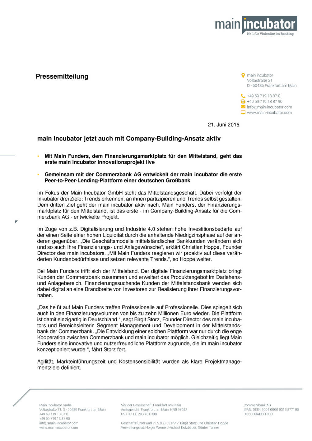 main incubator auch mit Company-Building-Ansatz aktiv, Seite 1/2, komplettes Dokument unter http://boerse-social.com/static/uploads/file_1245_main_incubator_auch_mit_company-building-ansatz_aktiv.pdf