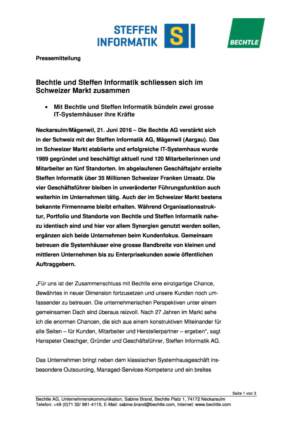 Bechtle und Steffen Informatik schliessen sich im Schweizer Markt zusammen, Seite 1/3, komplettes Dokument unter http://boerse-social.com/static/uploads/file_1246_bechtle_und_steffen_informatik_schliessen_sich_im_schweizer_markt_zusammen.pdf