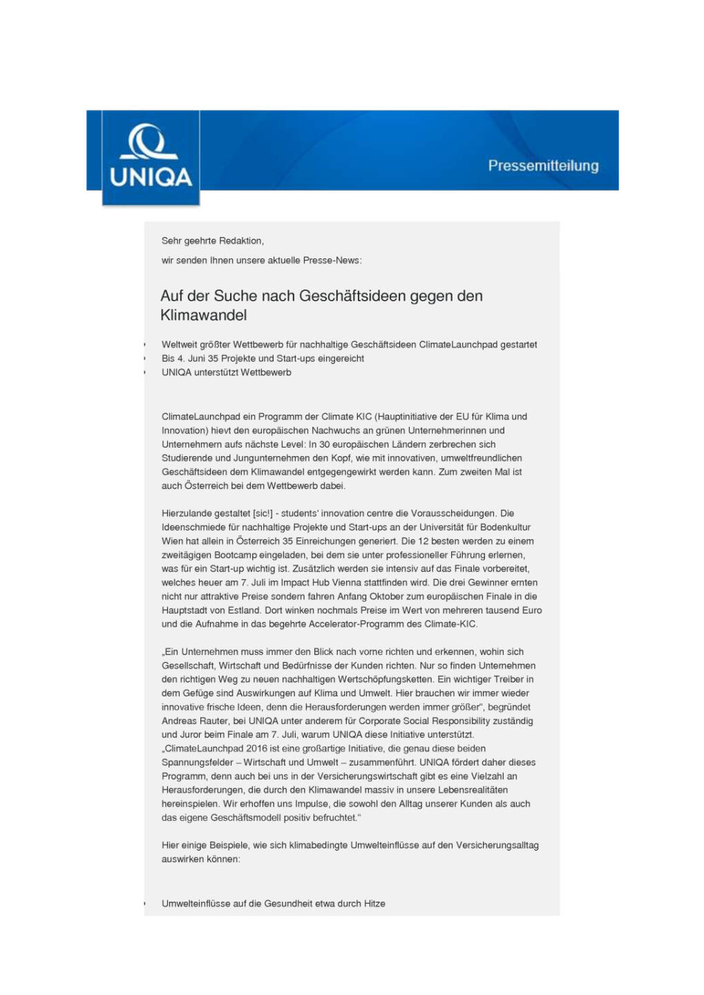 Uniqa: Auf der Suche nach Geschäftsideen gegen den Klimawandel, Seite 1/2, komplettes Dokument unter http://boerse-social.com/static/uploads/file_1265_uniqa_auf_der_suche_nach_geschaftsideen_gegen_den_klimawandel.pdf